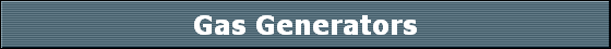 Gas Generators